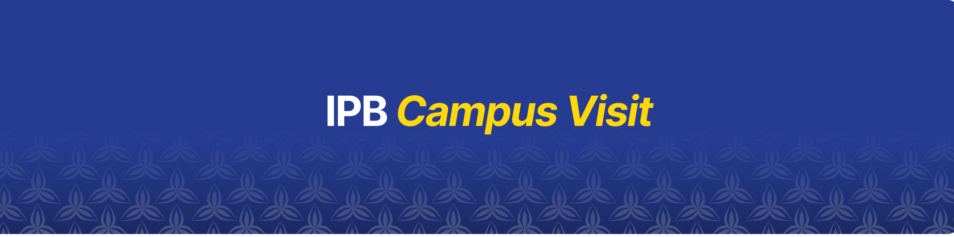 IPB Campus Visit