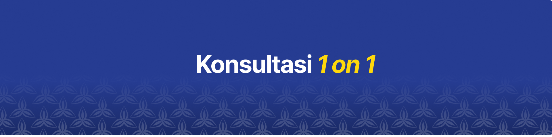  Konsultasi 1 on 1